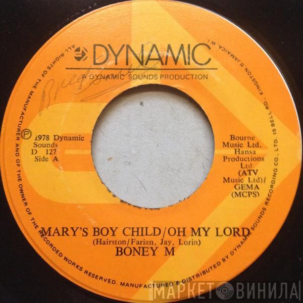  Boney M.  - Mary's Boy Child / Oh My Lord