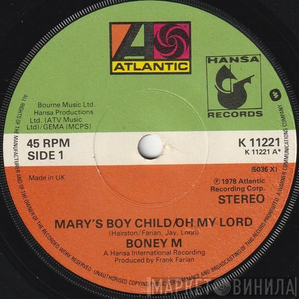  Boney M.  - Mary's Boy Child/Oh My Lord