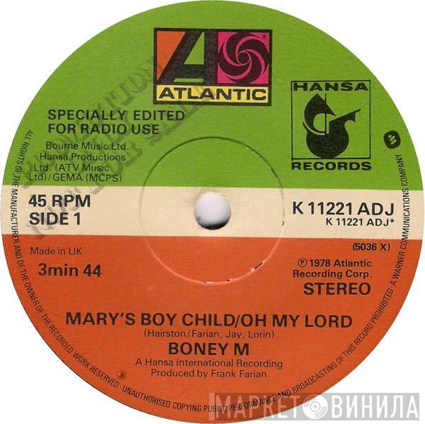  Boney M.  - Mary's Boy Child/Oh My Lord