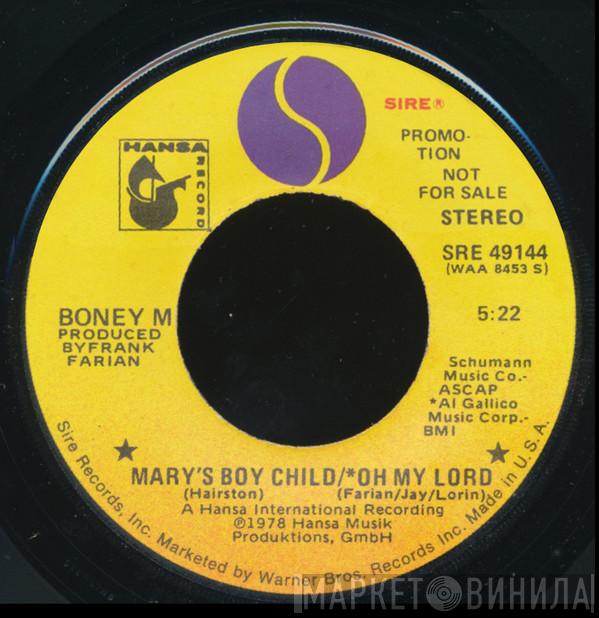  Boney M.  - Mary's Boy Child/Oh My Lord