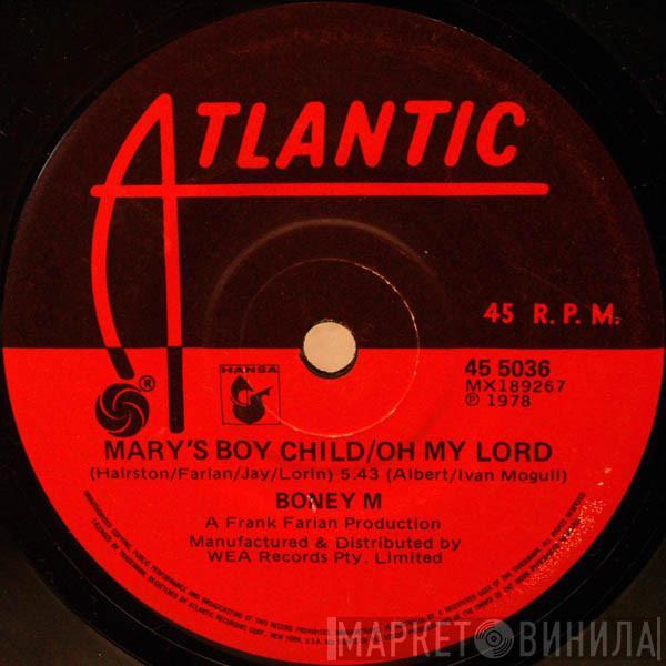  Boney M.  - Mary's Boy Child/Oh My Lord