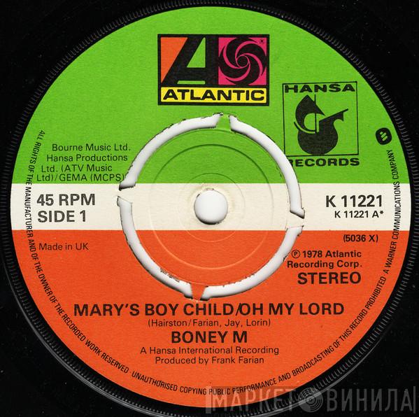  Boney M.  - Mary's Boy Child/Oh My Lord