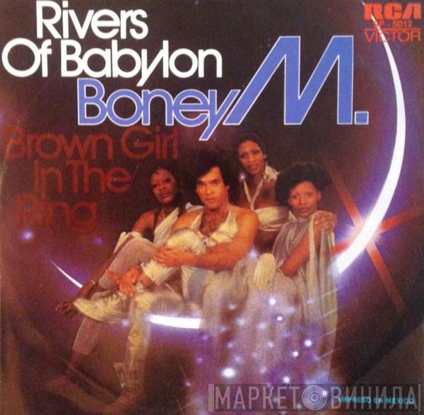  Boney M.  - Rivers Of Babylon / Brown Girl In The Ring