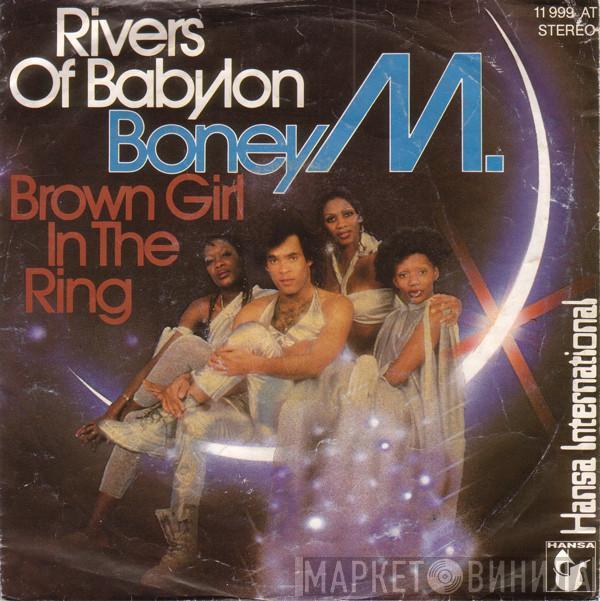  Boney M.  - Rivers Of Babylon / Brown Girl In The Ring