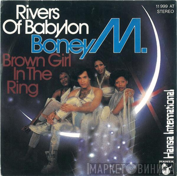  Boney M.  - Rivers Of Babylon / Brown Girl In The Ring