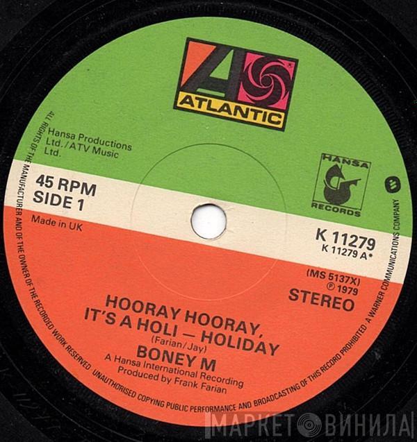 Boney M. - Hooray! Hooray! It's A Holi-Holiday / Ribbons Of Blue