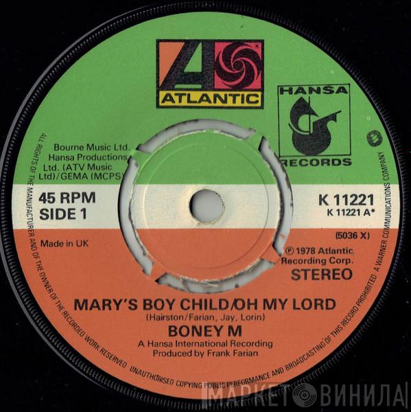 Boney M. - Mary's Boy Child / Oh My Lord