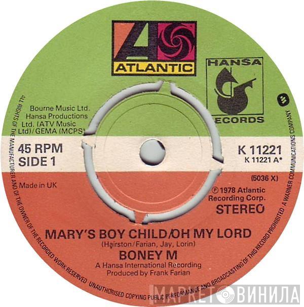 Boney M. - Mary's Boy Child / Oh My Lord