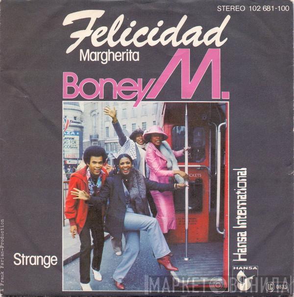 Boney M. - Felicidad (Margherita)