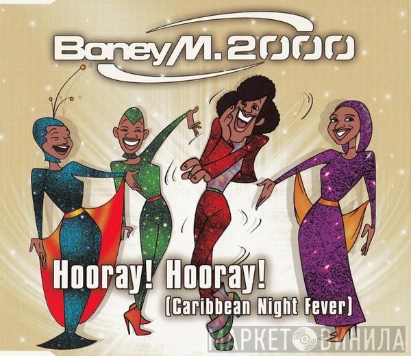  Boney M.  - Hooray! Hooray! (Caribbean Night Fever)