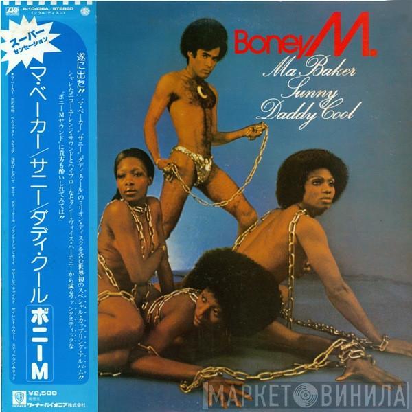  Boney M.  - Ma Baker, Sunny, Daddy Cool