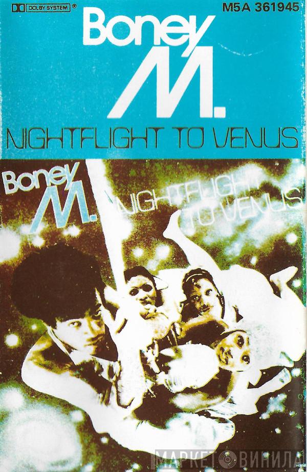  Boney M.  - Nightflight To Venus