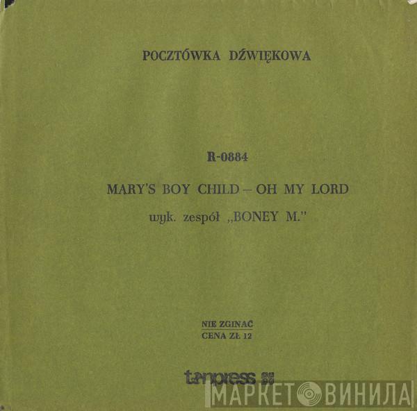  Boney M.  - Mary's Boy Child - Oh My Lord