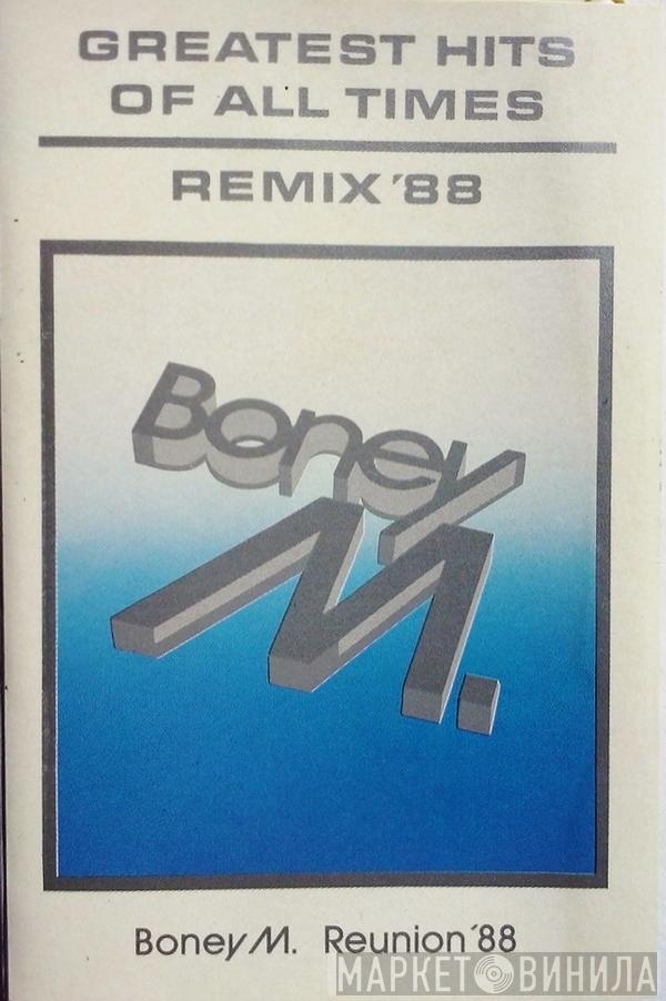 Boney M. - Greatest Hits Of All Times - Remix '88