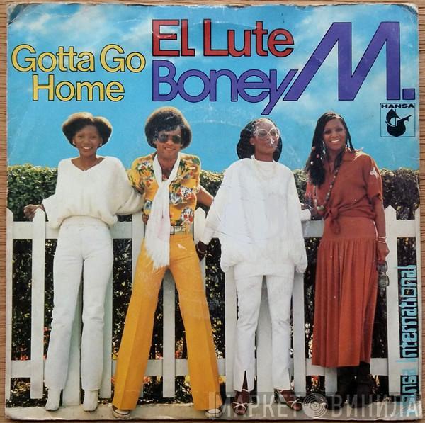 Boney M. - Gotta Go Home