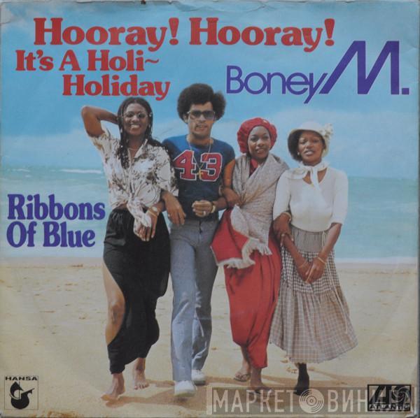 Boney M. - Hooray! Hooray! It's A Holi~Holiday