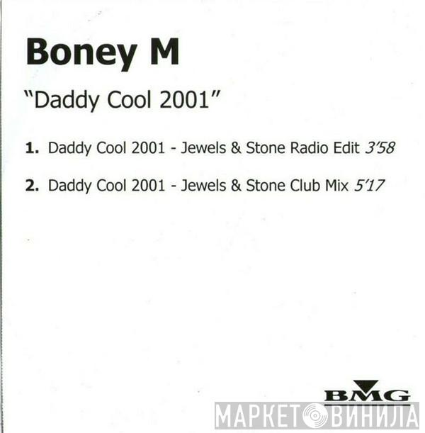 Boney M. - Daddy Cool 2001