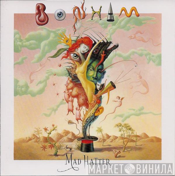Bonham - Mad Hatter