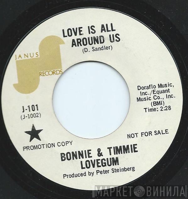 Bonnie & Timmie Lovegum - Love Is All Around Us