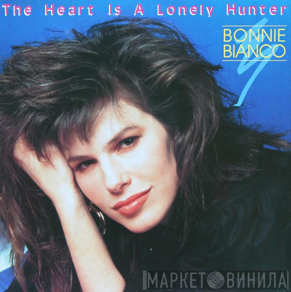 Bonnie Bianco - The Heart Is A Lonely Hunter