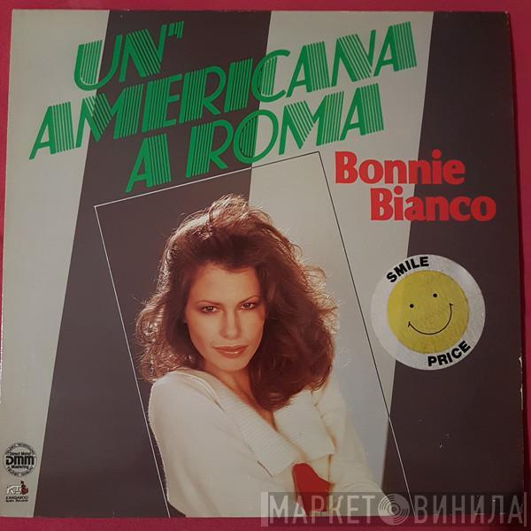 Bonnie Bianco - Un'Americana A Roma