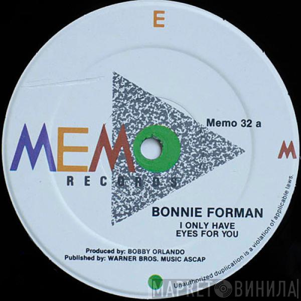 Bonnie Forman - I Only Have Eyes For You