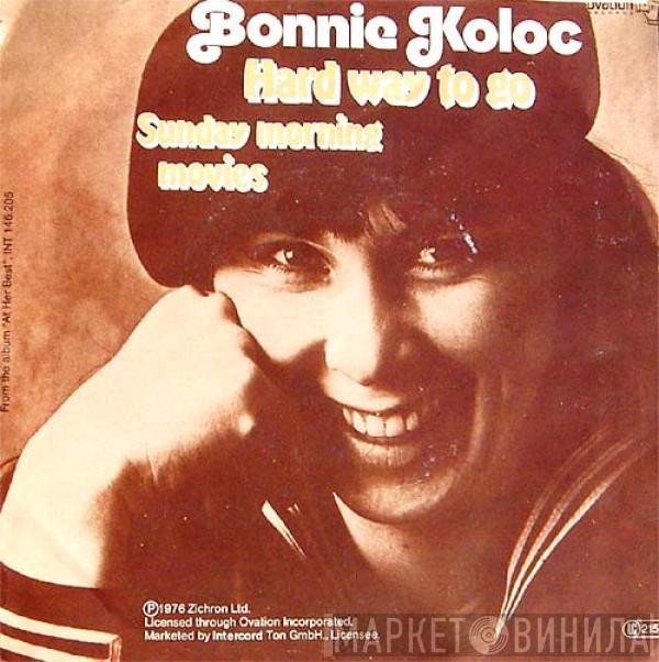 Bonnie Koloc - Hard Way To Go