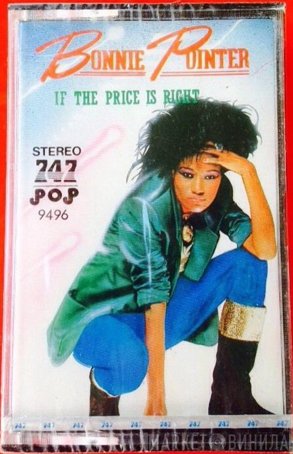  Bonnie Pointer  - If The Price Is Right
