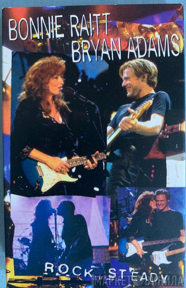 Bonnie Raitt, Bryan Adams - Rock Steady