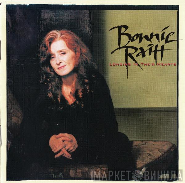  Bonnie Raitt  - Longing In Their Hearts