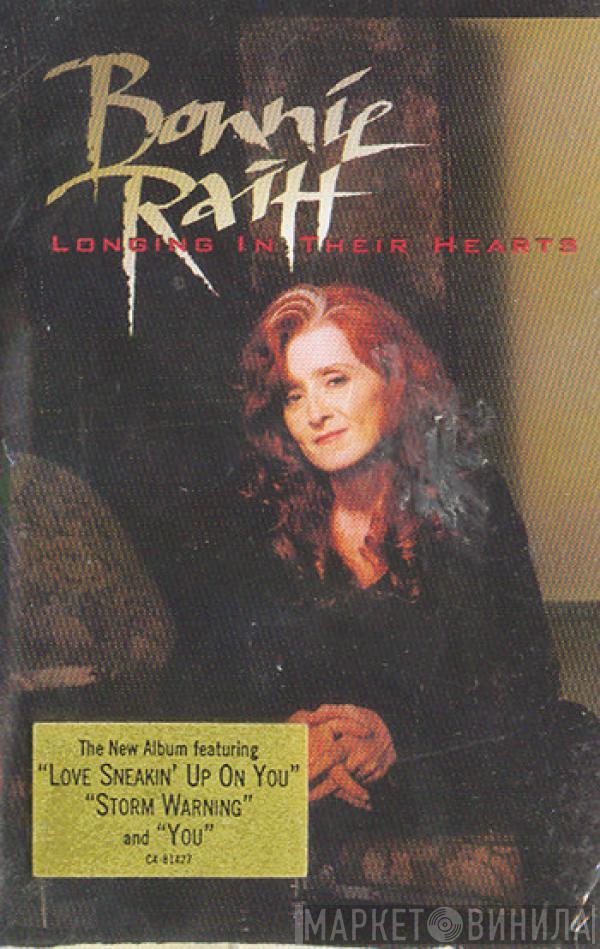  Bonnie Raitt  - Longing In Their Hearts