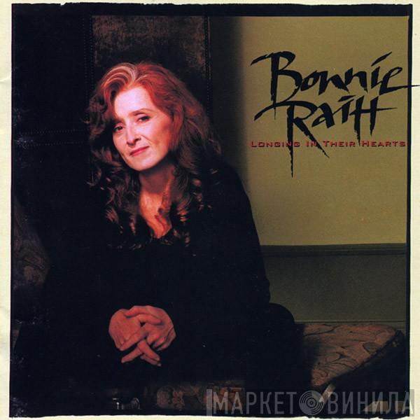  Bonnie Raitt  - Longing In Their Hearts