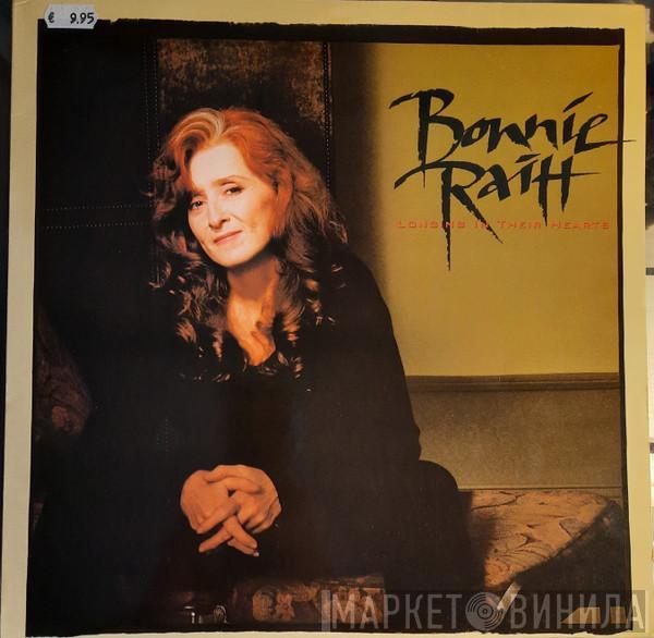  Bonnie Raitt  - Longing In Their Hearts