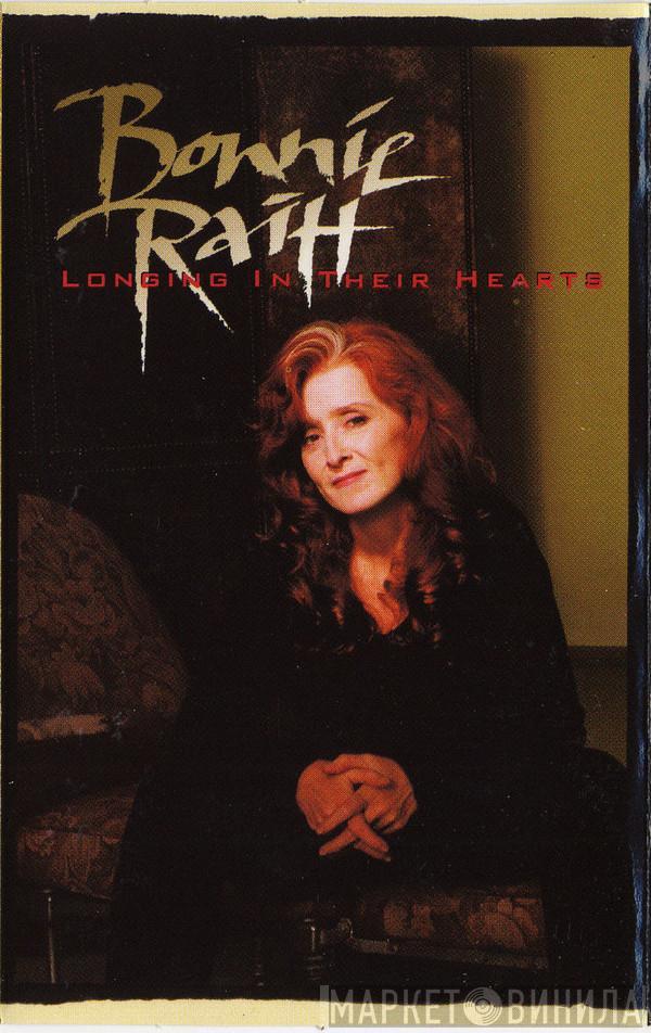  Bonnie Raitt  - Longing In Their Hearts