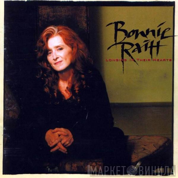  Bonnie Raitt  - Longing In Their Hearts