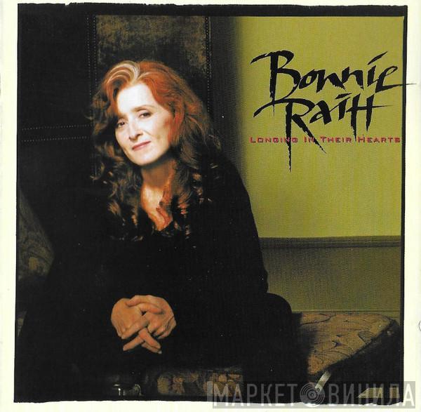  Bonnie Raitt  - Longing In Their Hearts