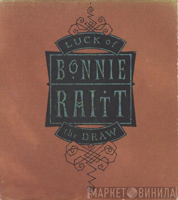  Bonnie Raitt  - Luck Of The Draw