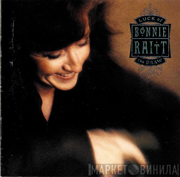  Bonnie Raitt  - Luck Of The Draw