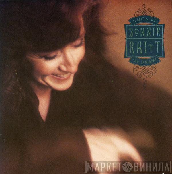  Bonnie Raitt  - Luck Of The Draw