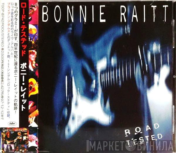  Bonnie Raitt  - Road Tested