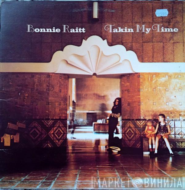 Bonnie Raitt - Takin' My Time