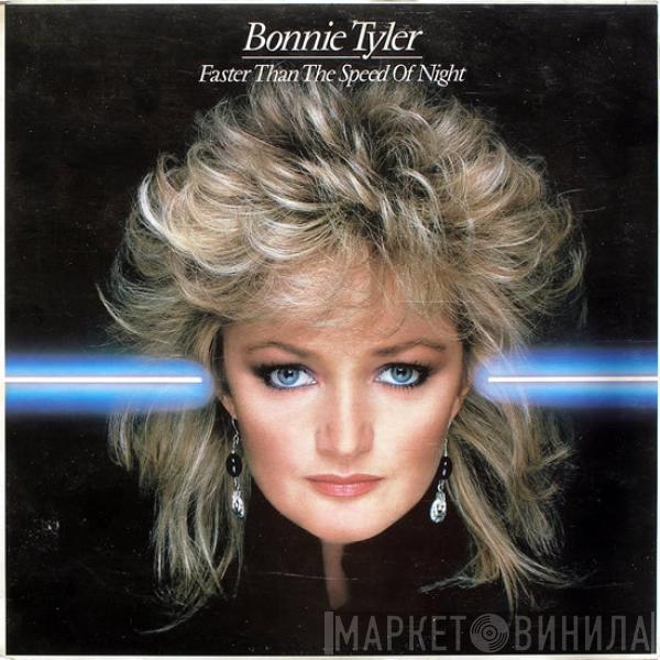 Bonnie Tyler - Faster Than The Speed Of Night