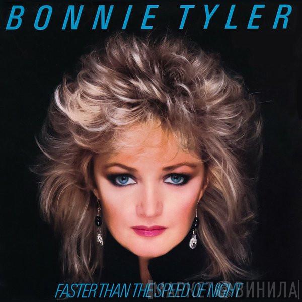  Bonnie Tyler  - Faster Than The Speed Of Night