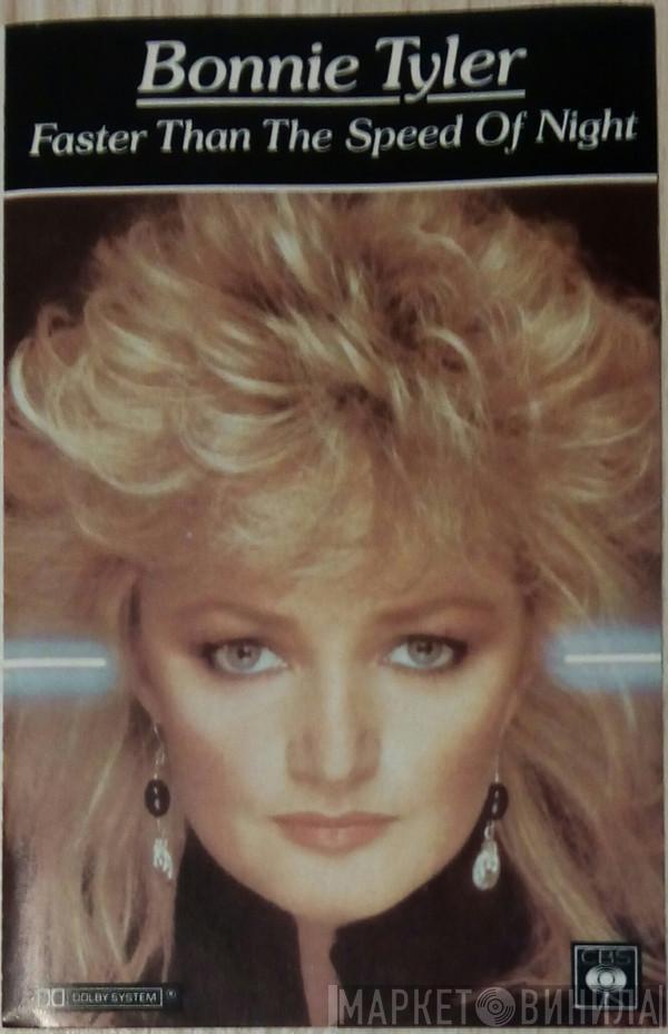  Bonnie Tyler  - Faster Than The Speed Of Night
