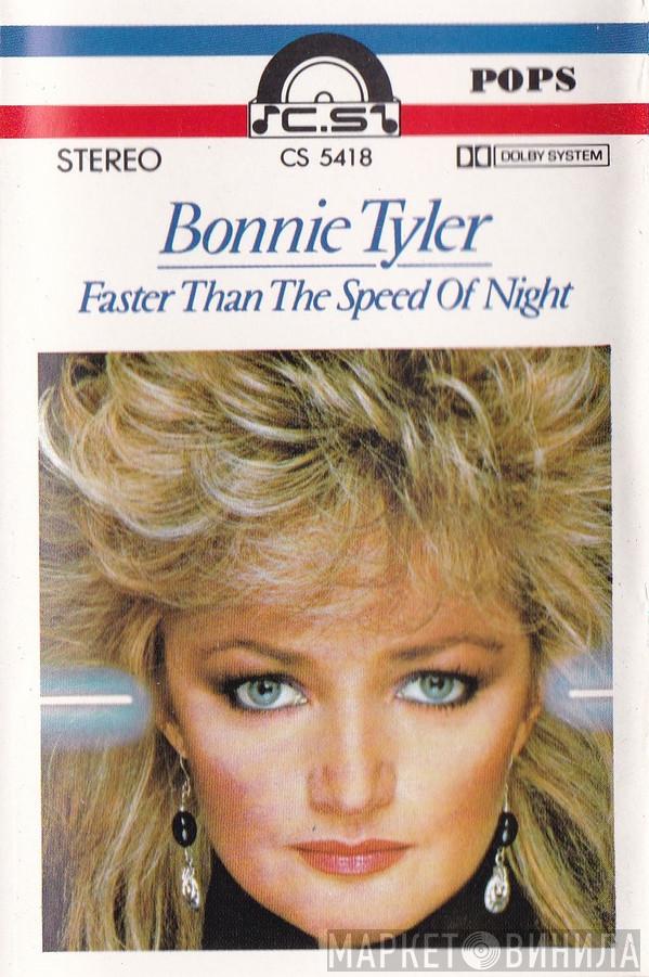  Bonnie Tyler  - Faster Than The Speed Of Night