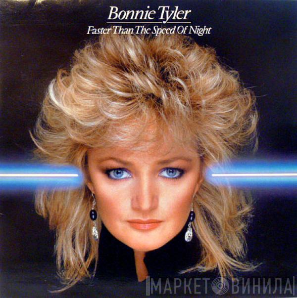 Bonnie Tyler - Faster Than The Speed Of Night