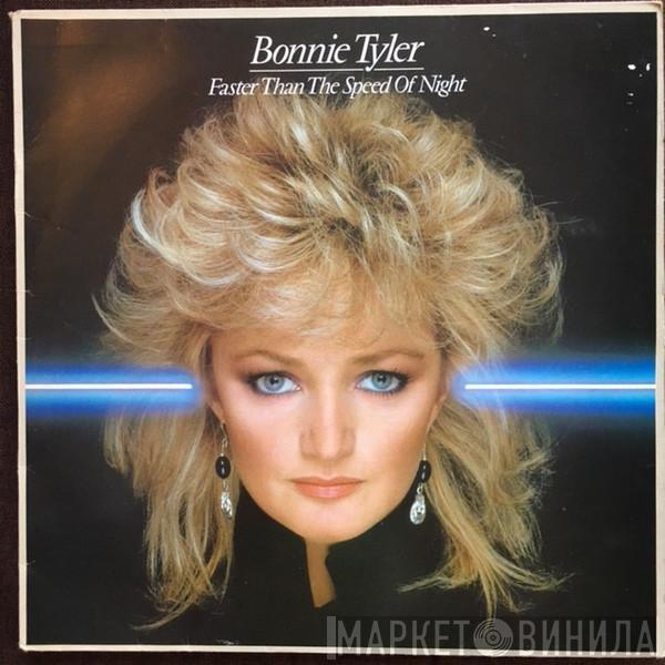 Bonnie Tyler - Faster Than The Speed Of Night