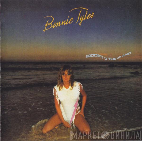 Bonnie Tyler - Goodbye To The Island