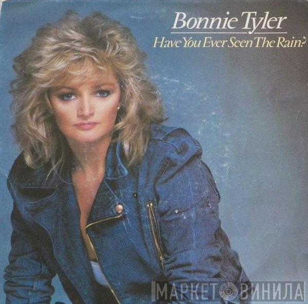 Bonnie Tyler - Have You Ever Seen The Rain?