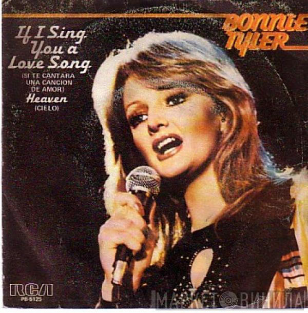 Bonnie Tyler - If I Sing You A Love Song = Si Te Cantara Una Cancion De Amor